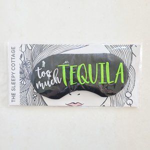The Sleep Cottage Accessories - The Sleepy Cottage too much tequila sleep mask The Sleep Cottage Accessories - The Sleepy Cottage too much tequila sleep mask